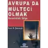 Avrupa’da Mülteci Olmak