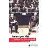 Avrupa’da Türkiye’yi Savunmak