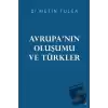 Avrupa’nın Oluşumu ve Türkler