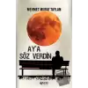 Aya Söz Verdin