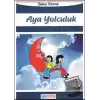 Aya Yolculuk