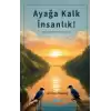 Ayağa Kalk İnsanlık