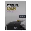 Ayar Etme Adamı