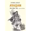 Ayaşan - Kem Gözler Çağı