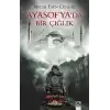 Ayasofya’da Bir Çığlık