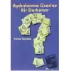 Aydınlanma Üzerine Bir Derkenar