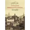 Aydınlı Bir Uşşaki Şeyhi / Ömer Hulusi ve Divan’ı