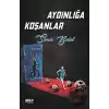 Aydınlığa Koşanlar