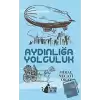 Aydınlığa Yolculuk