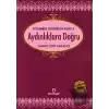 Aydınlıklara Doğru - Peygamber Efendimizin Hayatı 2