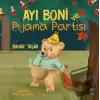 Ayı Boni Pijama Partisi