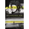 Aylardan Aşk