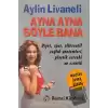 Ayna Ayna Söyle Bana