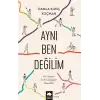 Aynı Ben Değilim