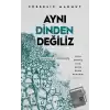 Aynı Dinden Değiliz - Cübbesiz Mahmut