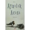 Ayrılık Acısı