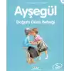 Ayşegül 12 - Doğum Günü Bebeği