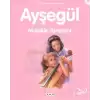 Ayşegül 34 - Müzikle Tanışıyor