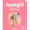 Ayşegül 44 - Midilli Sevgisi