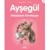 Ayşegül 51 - Arkadaşım Karakaçan