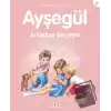 Ayşegül 38 - Arkadaşı Serçeyle