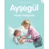 Ayşegül Hasta Yatağında