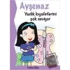 Ayşenaz Yazlık Kıyafetlerini Çok Seviyor