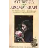 Ayurveda ve Aromaterapi