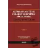 Azerbaycan Türk Felsefi ve İçtimai Fikir Tarihi Cilt 1