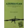 Azerbaycan Türklerinin Milli Mücadele Tarihi 1920-1945