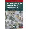 Azgelişmişlik Sürecinde Türkiye 1: Bizanstan Tanzimata