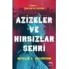 Azizeler ve Hırsızlar Şehri