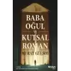 Baba, Oğul ve Kutsal Roman