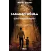 Babadan Oğula - Gönül Diliyle Muhabbet