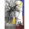 Babam Atlas - Bir Göç Romanı