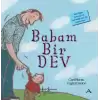 Babam Bir Dev