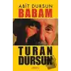 Babam Turan Dursun