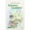 Babamın Sevdikleri