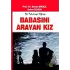 Babasını Arayan Kız