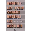 Bağımlılık Asla Sadece Bağımlılık Değildir