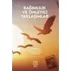 Bağımlılık ve Önleyici Yaklaşımlar