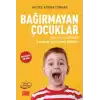 Bağırmayan Çocuklar