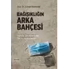 Bağışıklığın Arka Bahçesi