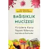 Bağışıklık Mucizesi