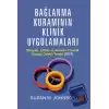 Bağlanma Kuramının Klinik Uygulamaları