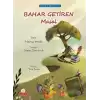 Bahar Getiren Masal (Ciltli)