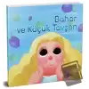 Bahar ve Küçük Tavşan