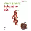 Baharat ve Güç