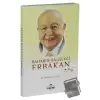 Baharın İlk Çiçeği Erbakan