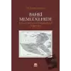 Bahri Memlüklerde Bölgesel ve Uluslararası İlişkiler (1250 - 1382)